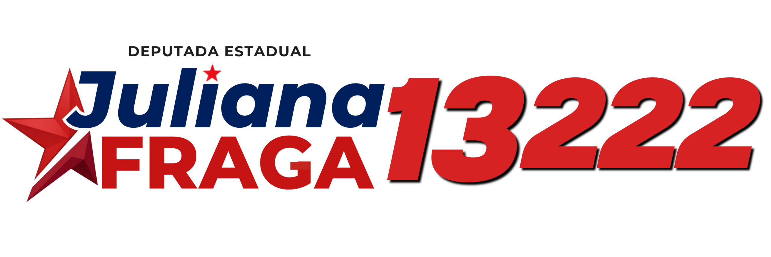 Juliana Fraga — Deputada Estadual — 13222